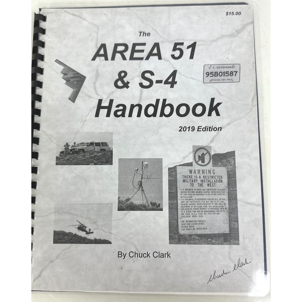 Area 51 & S-4 Handbook 2019 Edition Chuck Clark Groom Lake UFO Military Guide